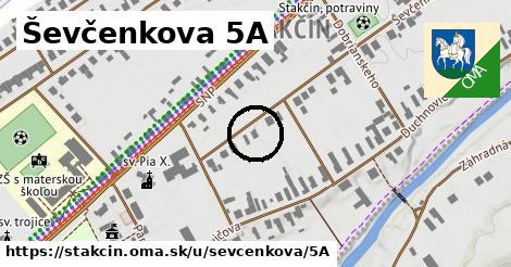 Ševčenkova 5A, Stakčín