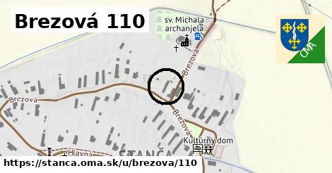 Brezová 110, Stanča