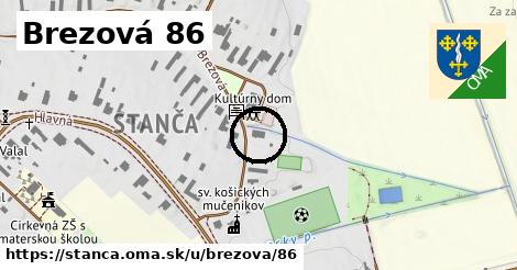 Brezová 86, Stanča