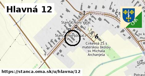 Hlavná 12, Stanča