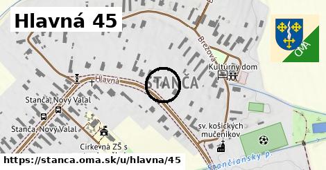 Hlavná 45, Stanča