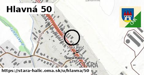 Hlavná 50, Stará Halič