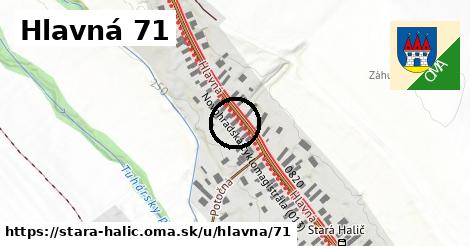 Hlavná 71, Stará Halič