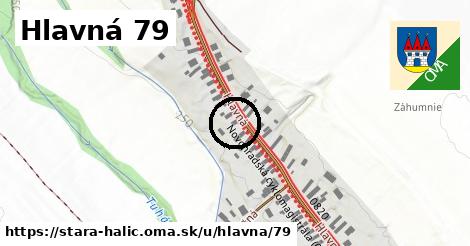 Hlavná 79, Stará Halič