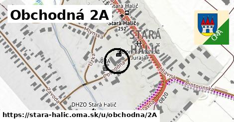 Obchodná 2A, Stará Halič