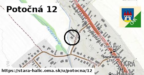 Potočná 12, Stará Halič