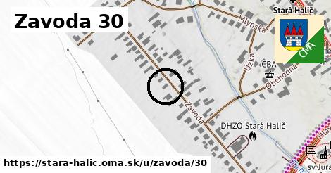 Zavoda 30, Stará Halič