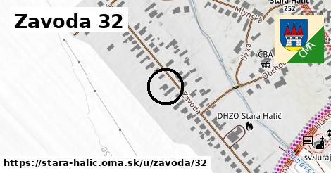 Zavoda 32, Stará Halič