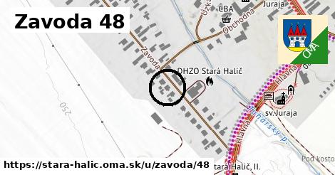 Zavoda 48, Stará Halič