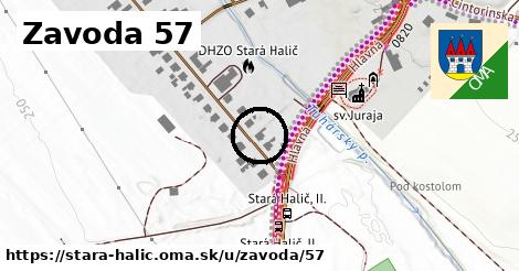 Zavoda 57, Stará Halič