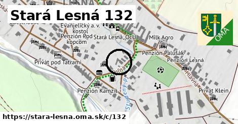 Stará Lesná <span class="supisne">132</span>