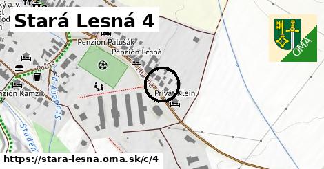 Stará Lesná <span class="supisne">4</span>