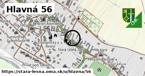 Hlavná 56, Stará Lesná