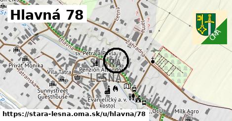 Hlavná 78, Stará Lesná