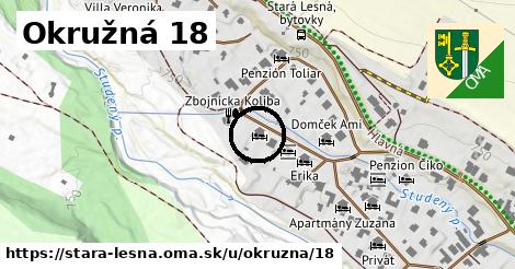 Okružná 18, Stará Lesná