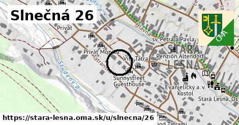 Slnečná 26, Stará Lesná