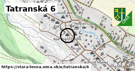 Tatranská 6, Stará Lesná