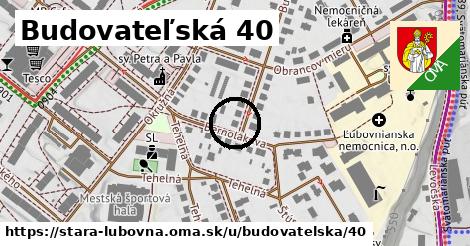 Budovateľská 40, Stará Ľubovňa