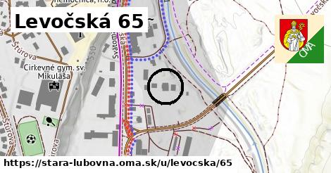 Levočská 65, Stará Ľubovňa