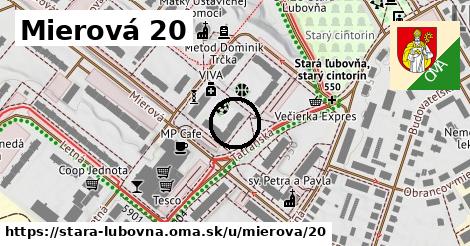 Mierová 20, Stará Ľubovňa