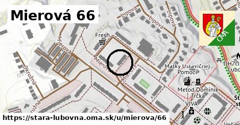 Mierová 66, Stará Ľubovňa