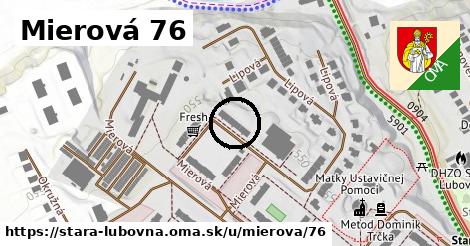 Mierová 76, Stará Ľubovňa