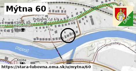 Mýtna 60, Stará Ľubovňa