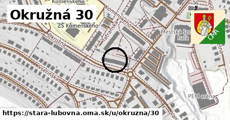 Okružná 30, Stará Ľubovňa