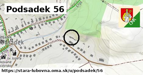 Podsadek 56, Stará Ľubovňa