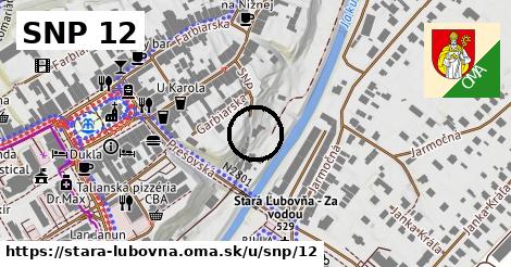 SNP 12, Stará Ľubovňa