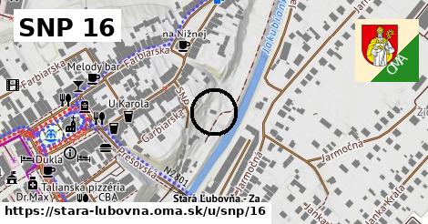 SNP 16, Stará Ľubovňa