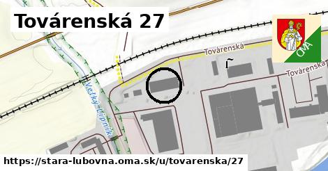 Továrenská 27, Stará Ľubovňa