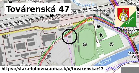 Továrenská 47, Stará Ľubovňa