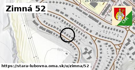 Zimná 52, Stará Ľubovňa