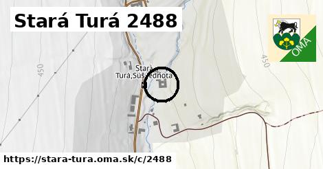 Stará Turá <span class="supisne">2488</span>
