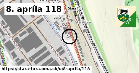 8. apríla 118, Stará Turá