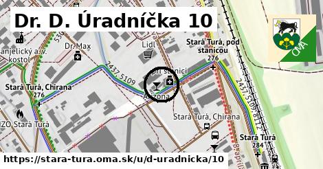 Dr. D. Úradníčka 10, Stará Turá