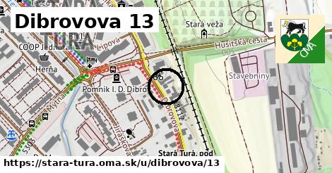 Dibrovova 13, Stará Turá