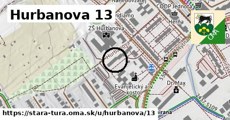 Hurbanova 13, Stará Turá