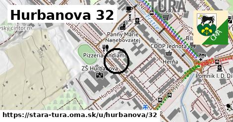 Hurbanova 32, Stará Turá