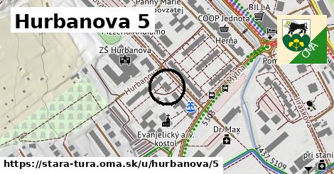 Hurbanova 5, Stará Turá