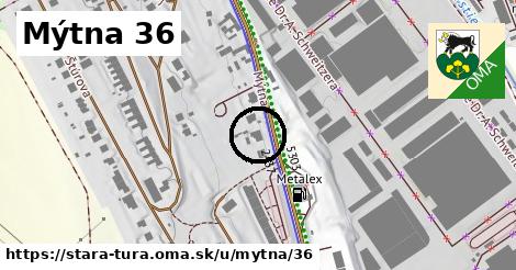 Mýtna 36, Stará Turá