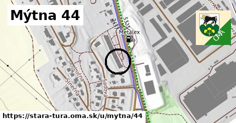 Mýtna 44, Stará Turá