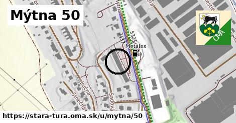 Mýtna 50, Stará Turá