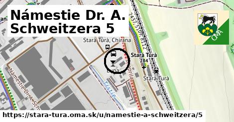 Námestie Dr. A. Schweitzera 5, Stará Turá