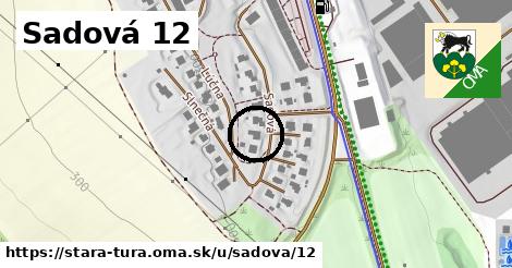 Sadová 12, Stará Turá