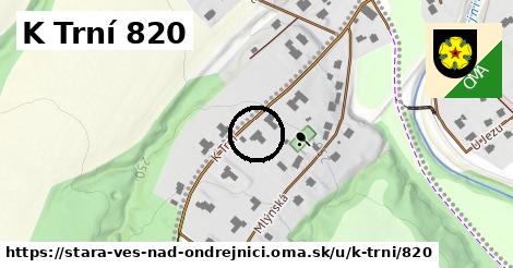 K Trní 820, Stará Ves nad Ondřejnicí