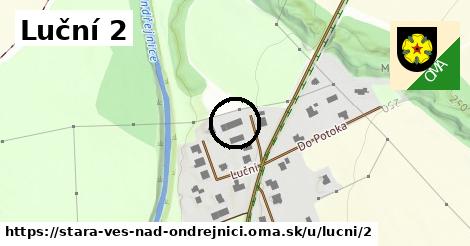 Luční 2, Stará Ves nad Ondřejnicí