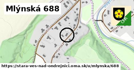 Mlýnská 688, Stará Ves nad Ondřejnicí