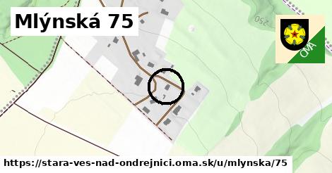 Mlýnská 75, Stará Ves nad Ondřejnicí